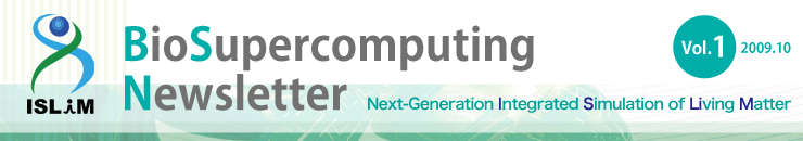 BioSupercomputing Newsletter Vol.1